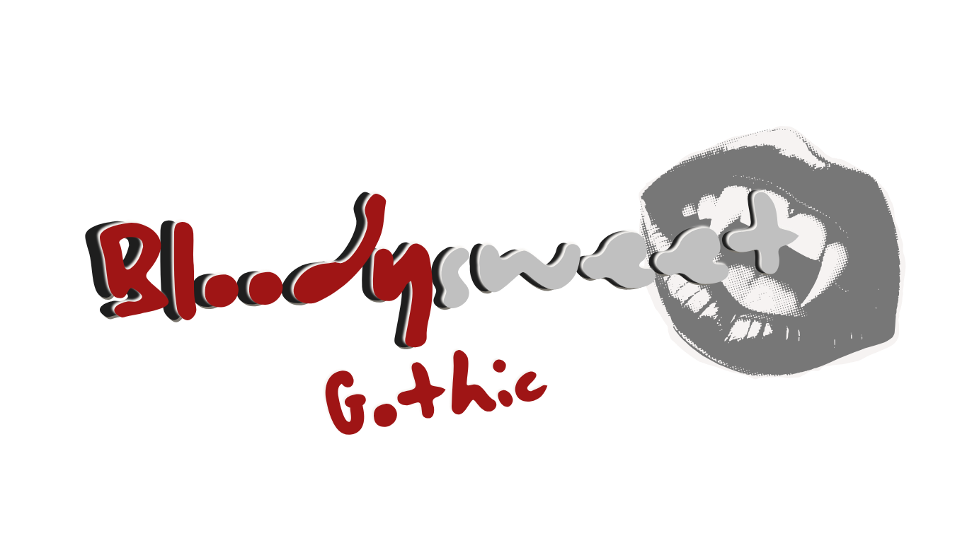 Bloodysweetgothic